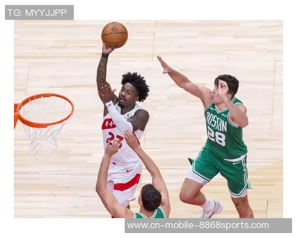 凯尔特人对决猛龙季后赛首战精彩回顾与分析